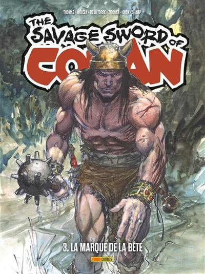 The savage sword of Conan. Vol. 3. La marque de la bête