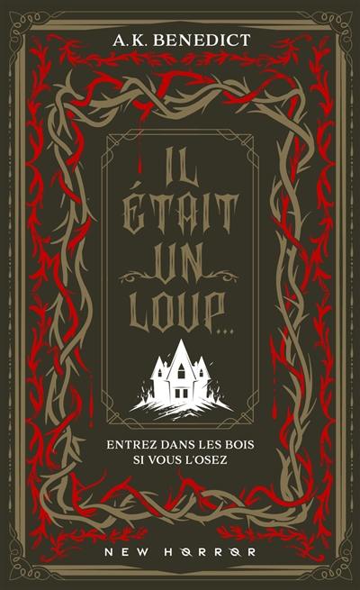 Il était un loup...