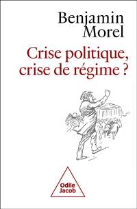 Crise politique, crise de régime ?