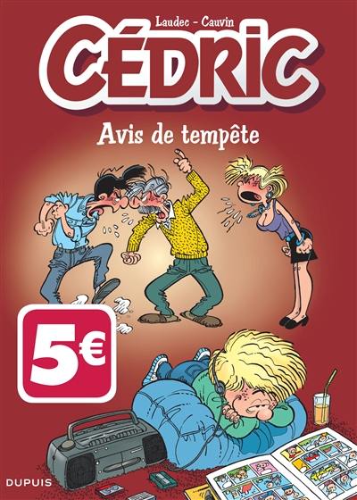 Cédric. Vol. 15. Avis de tempête Cédric. Vol. 15. Avis de tempête