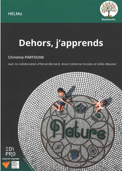 Dehors, j'apprends Dehors, j'apprends
