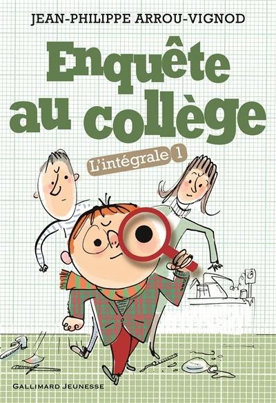 Enquête au collège : l'intégrale. Vol. 1 Enquête au collège : l'intégrale. Vol. 1
