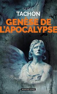 Genèse de l'apocalypse