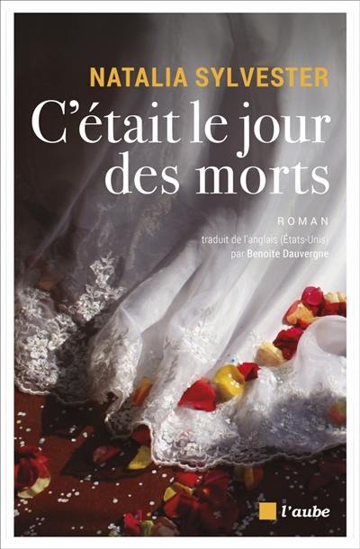 C'était le jour des morts C'était le jour des morts