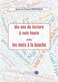 10 ans de lecture à voix haute