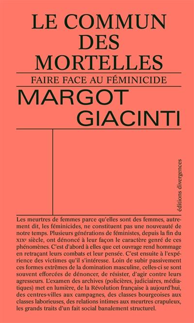 Le commun des mortelles : faire face au féminicide