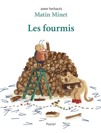 Matin Minet. Vol. 6. Les fourmis