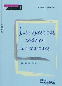 Les questions sociales aux concours Les questions sociales aux concours
