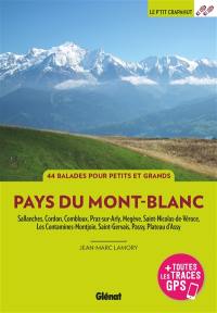 Pays du Mont-Blanc : Sallanches, Passy, Cordon, Combloux, Megève, Praz-sur-Arly, Saint-Gervais, Les Contamines-Montjoie