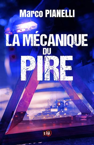 L'ennemi inespéré. Vol. 2. La mécanique du pire