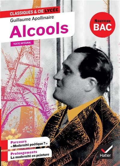 Alcools : texte intégral Alcools : texte intégral