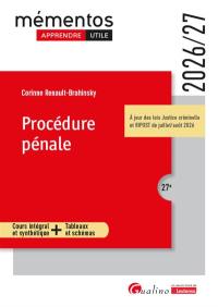 Procédure pénale : cours intégral et synthétique + tableaux et schémas : 2026-2027