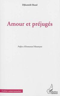 Amour et préjugés