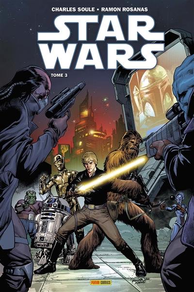 Star Wars. Vol. 3 Star Wars. Vol. 3