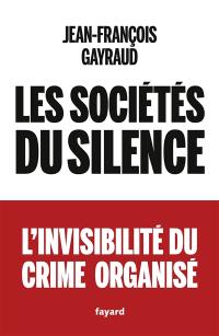 Les sociétés du silence