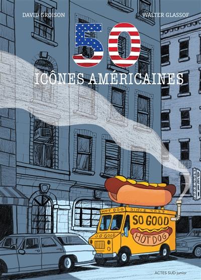 50 icônes américaines 50 icônes américaines