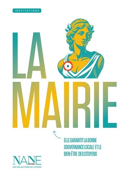 La mairie La mairie