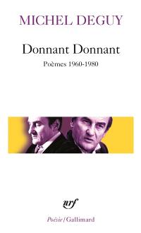 Donnant donnant : poèmes 1960-1980
