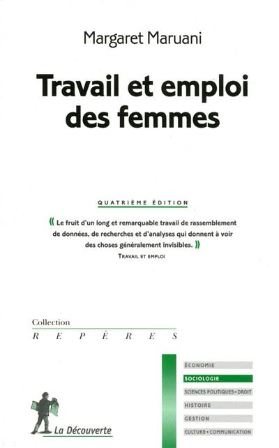 Travail et emploi des femmes Travail et emploi des femmes