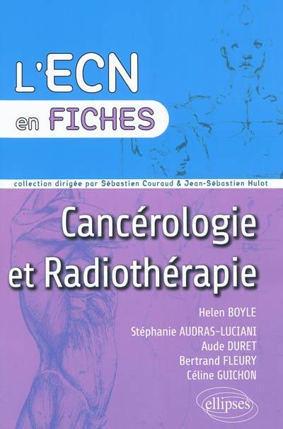 Cancérologie et radiothérapie Cancérologie et radiothérapie