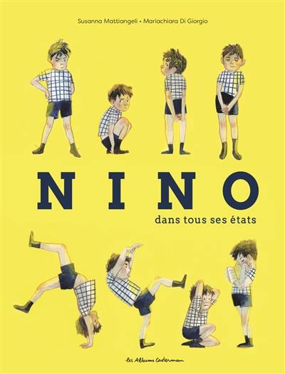 Nino dans tous ses états Nino dans tous ses états