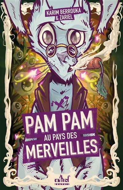 Pam Pam au pays des merveilles Pam Pam au pays des merveilles