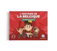 L'histoire de la Belgique : de l'Antiquité à nos jours