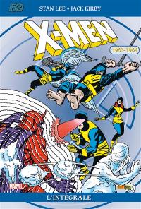 X-Men : l'intégrale. Vol. 10. 1963-1964 X-Men : l'intégrale. Vol. 10. 1963-1964