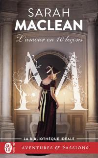 La famille St. John. Vol. 2. L'amour en 10 leçons