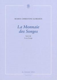 La monnaie des songes. Love songs