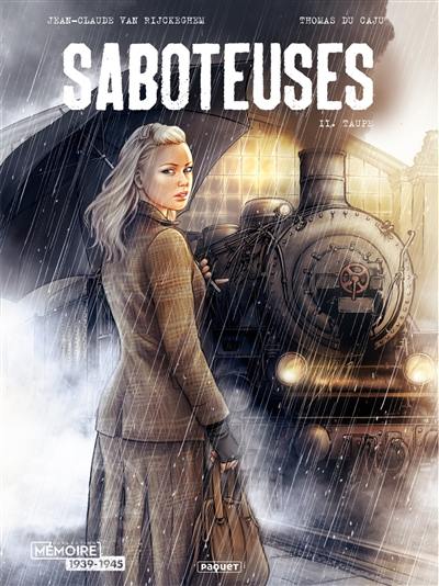 Saboteuses. Vol. 2. Taupe Saboteuses. Vol. 2. Taupe