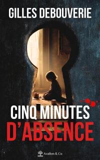 Cinq minutes d'absence : où es-tu Camille ?