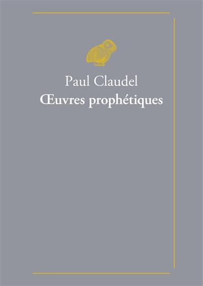 Oeuvres prophétiques