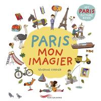 Paris mon imagier. My Paris picture book
