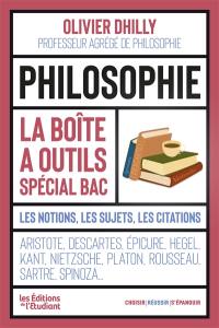 Philosophie, la boîte à outils : les notions, les sujets, les citations : spécial bac