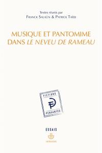 Musique et pantomine dans Le neveu de Rameau