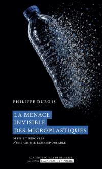 La menace invisible des microplastiques : défis et réponses d'une chimie écoresponsable