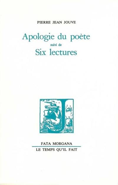 Apologie du poète. Six lectures