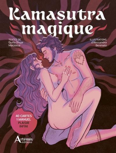 Kamasutra magique : 40 cartes, 1 manuel : plaisir infini