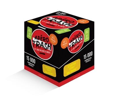 Apéro Trash : N'y joue pas avec ta mère