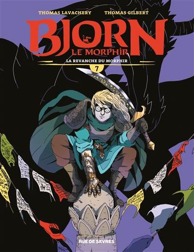 Bjorn le Morphir. Vol. 7. La revanche du Morphir Bjorn le Morphir. Vol. 7. La revanche du Morphir