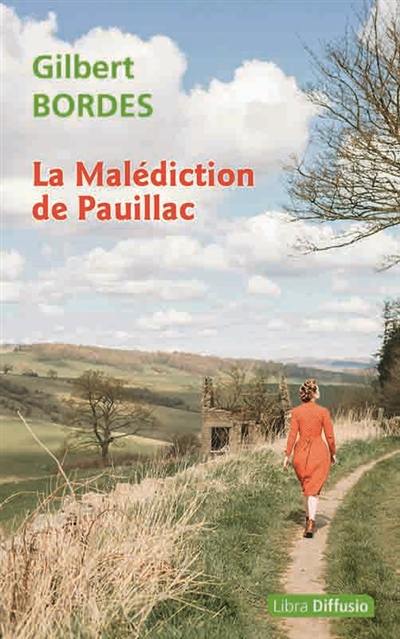 La malédiction de Pauillac La malédiction de Pauillac