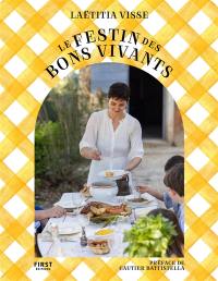 Le festin des bons vivants : ces plats qui nous réunissent