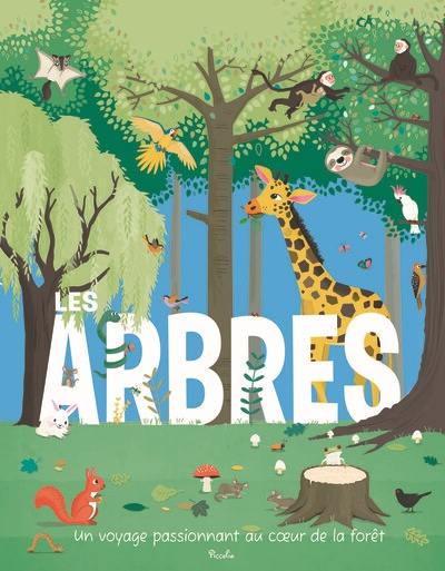 Les arbres : un voyage passionnant au coeur de la forêt