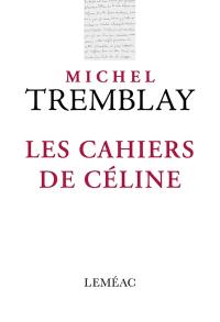 Les cahiers de Céline