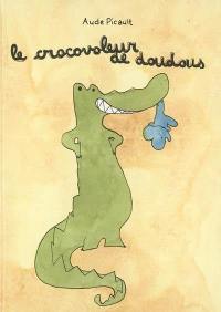 Le crocovoleur de doudous