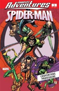 Marvel adventures. Les aventures de Spider-Man. Vol. 8