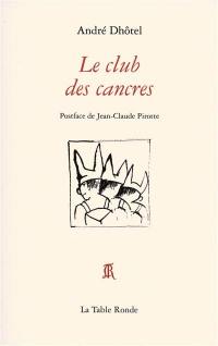 Le club des cancres