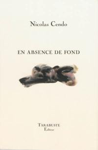 En absence de fond