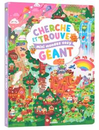 Mini mondes cosy : cherche et trouve géant